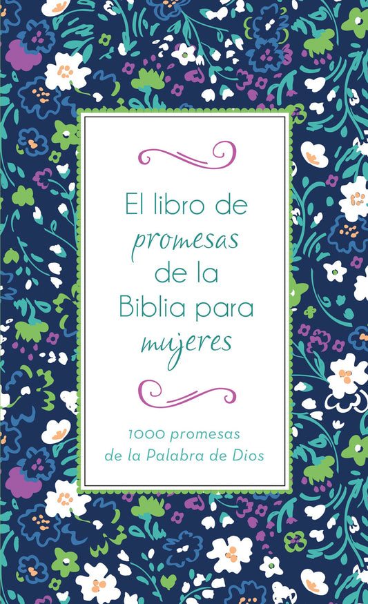 El libro de promesas de la Biblia para mujeres