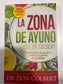 La zona del ayuno