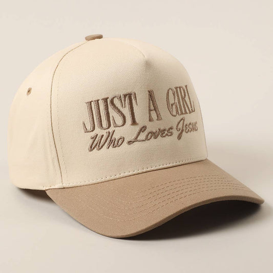 Just A Girl Who Loves Jesus Embroidery  Hat