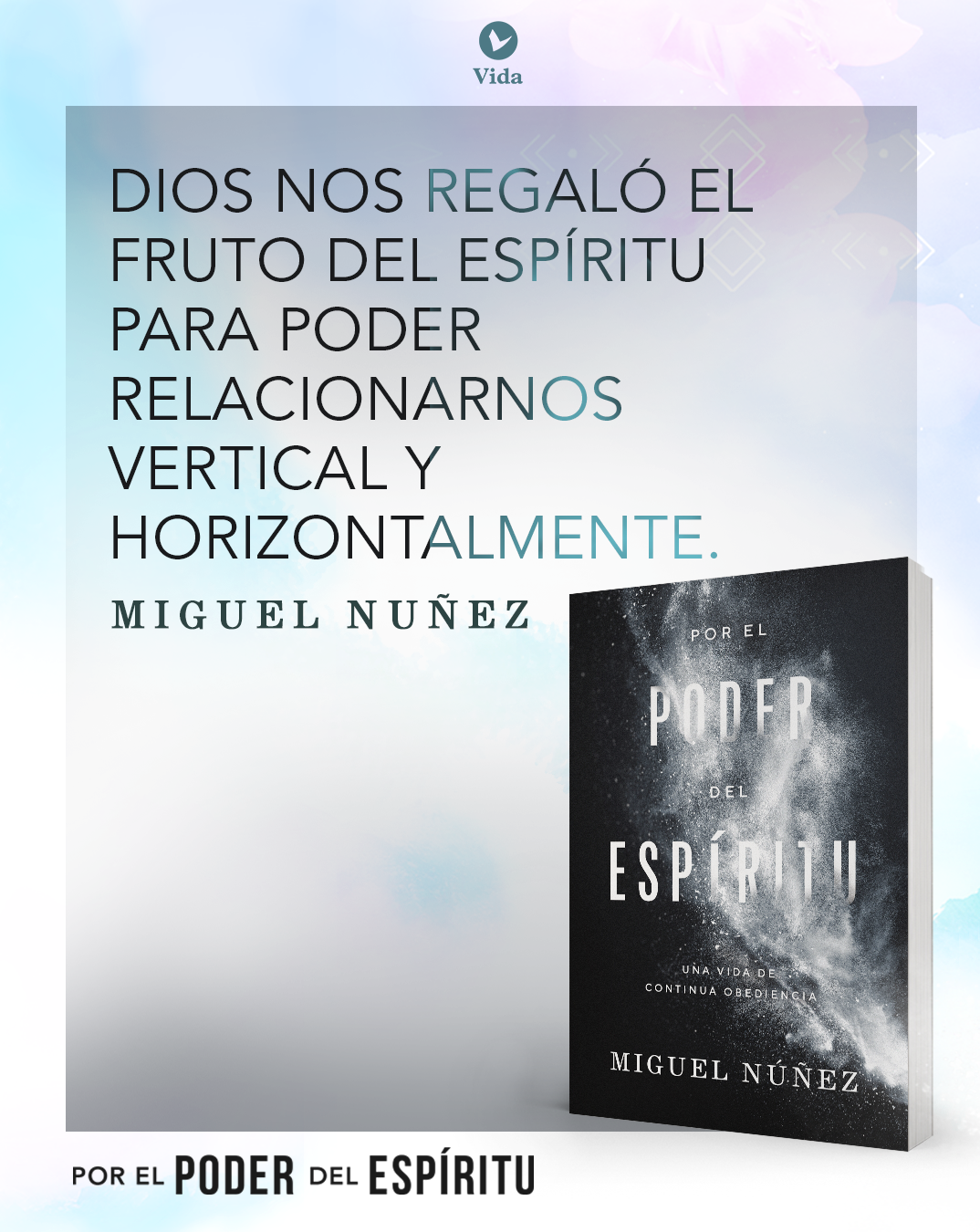 Por el poder del Espíritu : Una vida de continua obediencia