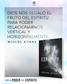 Por el poder del Espíritu : Una vida de continua obediencia