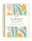 The Bible In A Year: A 52-Week Study