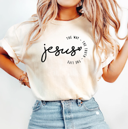 Jesus The Way The Truth The Life Shirt