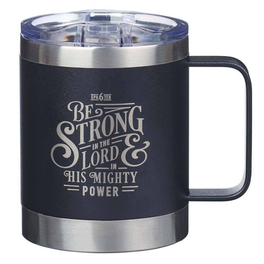 Mug Black Be Strong