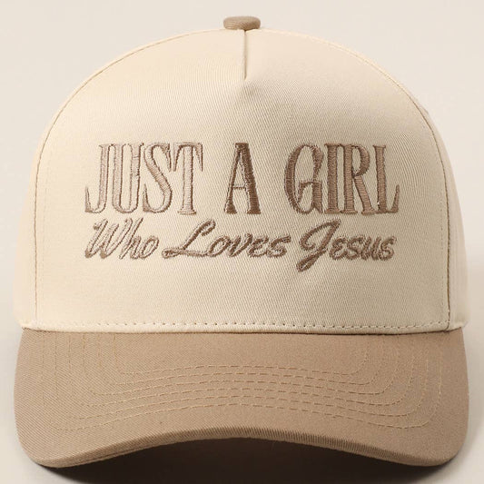 Just A Girl Who Loves Jesus Embroidery  Hat