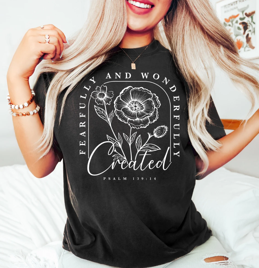 Fearfully and Wonderfully Made Shirt